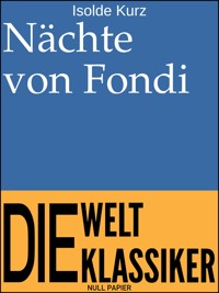 Nächte von Fondi - Isolde Kurz - ebook