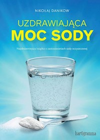 Uzdrawiająca moc sody - Danikow Mikolaj - książka