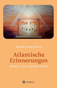 Atlantische Erinnerungen - Michael Grauer-Brecht - ebook
