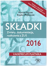 Składki 2016 - Majkowski Bogdan, Pigulski Mariusz, Warszawska Jarosława - książka