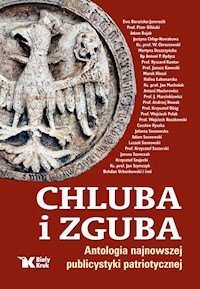 Chluba i zguba - Andrzej Nowak, Wojciech Roszkowski, Waldemar Chrostowski - książka