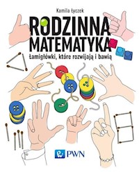 Rodzinna matematyka - Łyczek Kamila - książka
