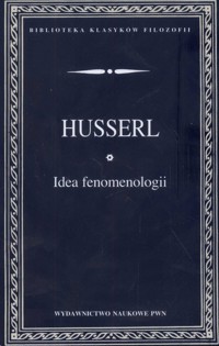 Idea fenomenologii - Edmund Husserl - książka