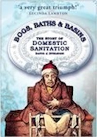 Bogs, Baths and Basins - David J Eveleigh - ebook