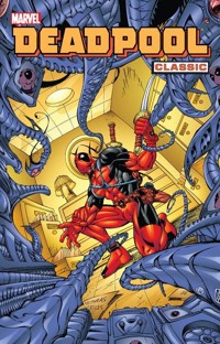 Deadpool Classic Tom 4 - Labat Yancey, Woods Pete, McDaniel Walter, Harris Steve, Felder James, Kelly Joe, Williams Anthony - książka