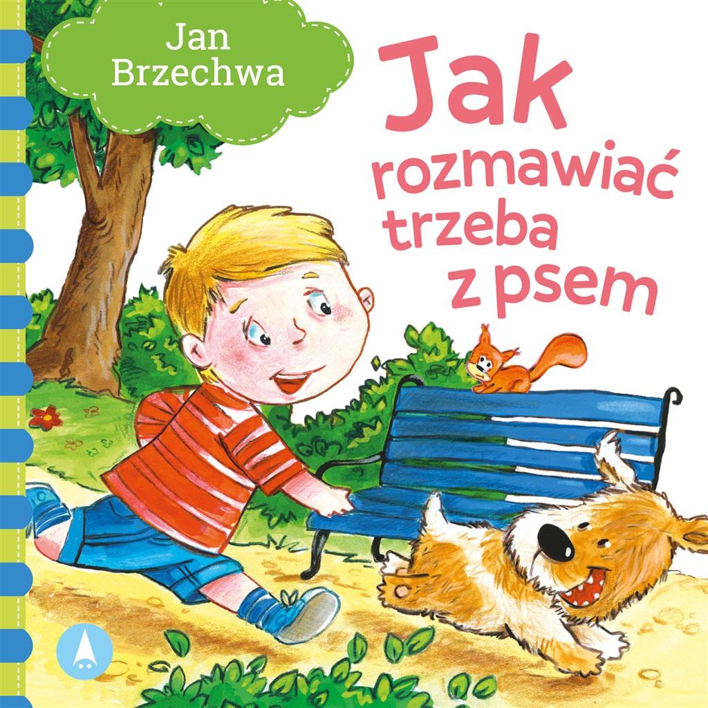 Jak rozmawiać trzeba z psem - Jan Brzechwa - książka
