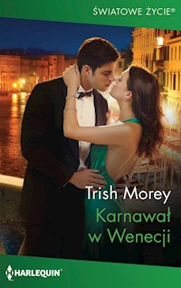Karnawał w Wenecji - Trish Morey - ebook