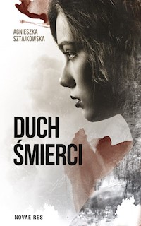 Duch śmierci - Agnieszka Sztajkowska - audiobook + książka