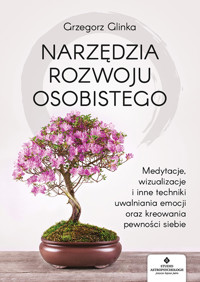 Narzędzia rozwoju osobistego - Glinka Grzegorz - ebook + książka