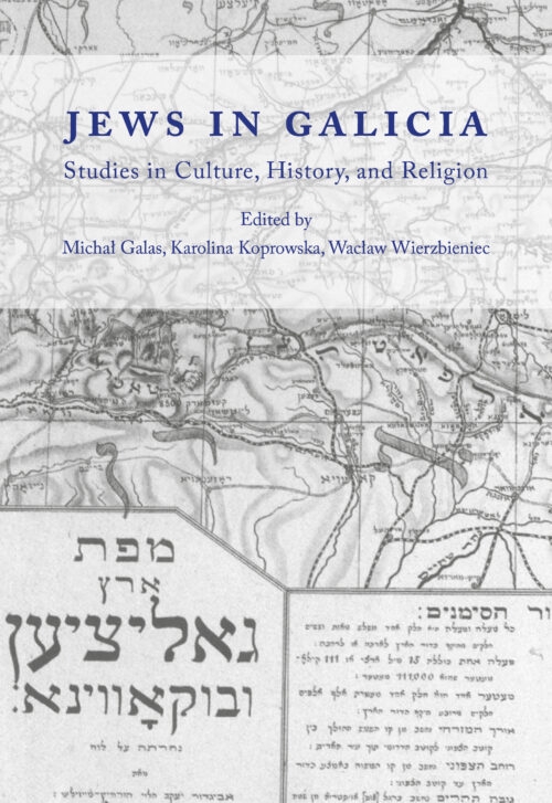 Jews in Galicia. Studies in Culture, History, and Religion - zbiorowa praca - książka