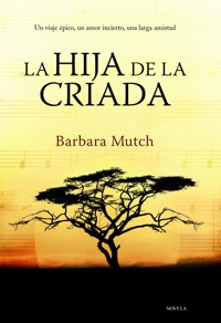 La hija de la criada - Barbara Mutch - ebook