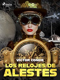 Los relojes de Alestes - Víctor Conde - ebook