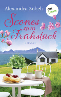 Scones zum Frühstück - Alexandra Zöbeli - ebook