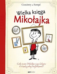 Wielka księga Mikołajka - René Goscinny - książka