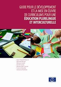 Guide pour le développement et la mise en œuvre de curriculums pour une éducation plurilingue et interculturelle - Jean-Claude Beacco - ebook