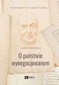 O państwie wynegocjowanym - Hołówka Jacek - książka