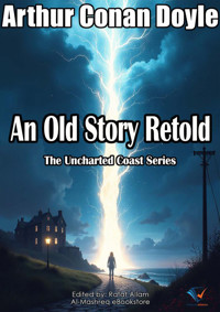 An Old Story Retold - Arthur Conan Doyle - ebook