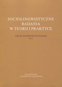 Socjolingwistyczne badania w teorii i praktyce Tom 2 -  - książka
