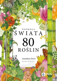 Dookoła świata. 80 roślin - Drori	 Jonathan - książka