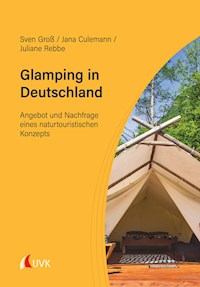 Glamping in Deutschland - Sven Groß - ebook