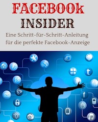 FACEBOOK INSIDER - Marc Lindner - ebook