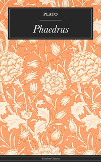 Phaedrus - Plato Plato - ebook