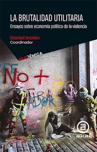 La brutalidad utilitaria - Sandy Ramírez Gutiérrez - ebook