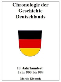 Chronologie Deutschlands 10 - Martin Klonnek - ebook