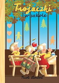 Trojaczki W szkole - Lambert Nicole - książka