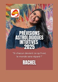 Prevision Astrologique Intuitive 2025 - Rachel - ebook