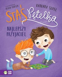 Staś Pętelka Najlepszy przyjaciel - Supeł Barbara - książka