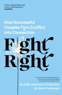 Fight Right - Schwartz Gottman Julie, Gottman John - książka