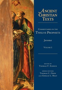 Commentaries on the Twelve Prophets - Jerome - ebook