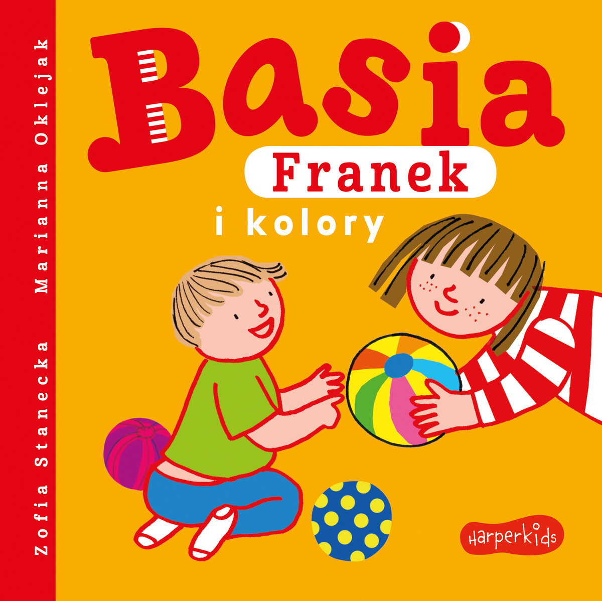 Basia, Franek i kolory - Zofia Stanecka - książka