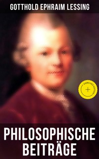 Philosophische Beiträge - Gotthold Ephraim Lessing - ebook