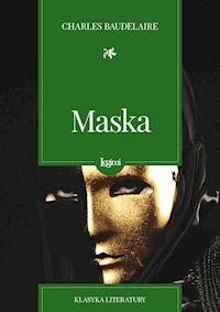 Maska - Charles Baudelaire - darmowy ebook