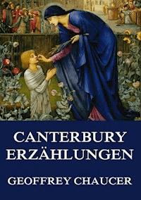 Die Canterbury-Erzählungen - Geoffrey Chaucer - ebook