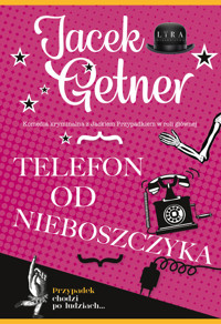 Telefon od nieboszczyka - Jacek Getner - ebook + audiobook + książka