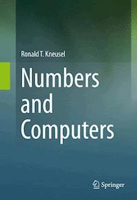 Numbers and Computers - Ronald T. Kneusel - ebook