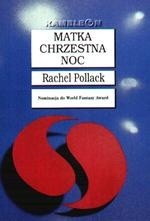 Matka chrzestna noc - Rachel Pollack - ebook