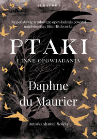 Ptaki i inne opowiadania - Daphne du Maurier - ebook + audiobook