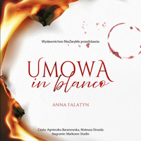 Umowa in blanco - Falatyn Anna - ebook + audiobook + książka