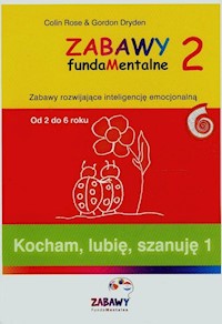 Zabawy fudamentalne 2 Kocham lubię sznuję 1 - Rose Colin, Dryden Gordon - książka