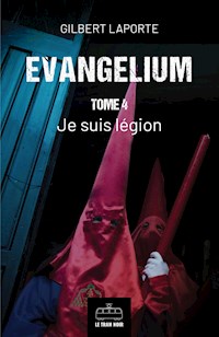 Evangelium - Tome 4 - Laporte Gilbert - ebook