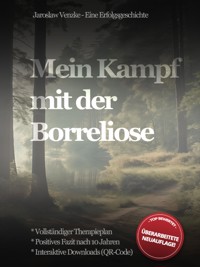 Mein Kampf mit der Borreliose - Jaroslaw Venzke - ebook