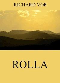 Rolla - Richard Voß - ebook
