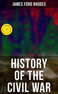 History of the Civil War - James Ford Rhodes - ebook