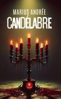 Candélabre - Marius Andrée - ebook