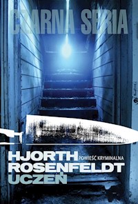 Uczeń - Hjorth Michael, Rosenfeldt Hans - książka