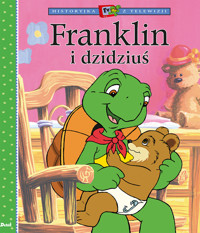 Historyjka z telewizji. Franklin i dzidziuś - Paulette Bourgeois - książka